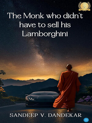 cover image of The Monk who didn't have to sell his Lamborghini